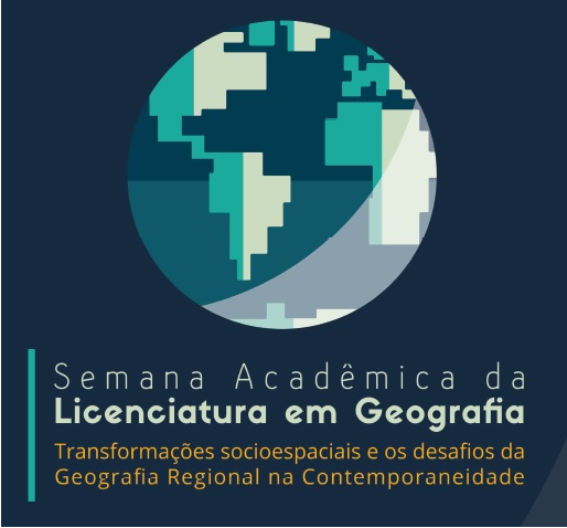 Semana Acadêmica da Licenciatura em Geografia 