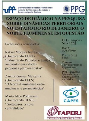 Espaço de Diálogo sobre Dinâmicas Territoriais no Estado do Rio de Janeiro - o Norte Fluminense em questão