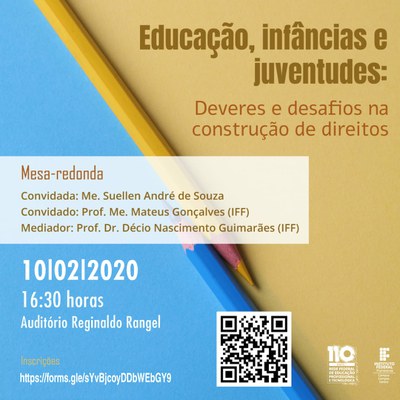 Mesa Redonda => Educação, Infâncias e Juventudes: deveres e desafios na construção de direitos