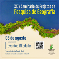 XXIV Seminário de Projetos de Pesquisa de Geografia